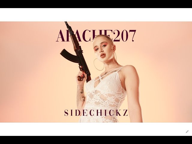 Apache 207 - SIDECHICKZ (Official Video)