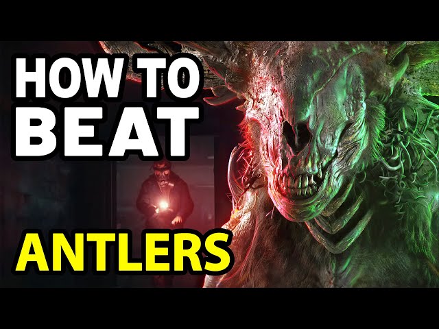 How to Beat the WENDIGO in ANTLERS