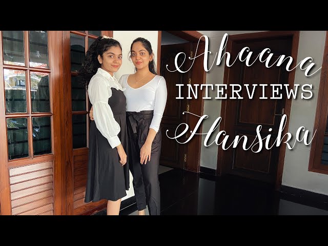 Ahaana INTERVIEWS Hansika ~ Garden Diaries | Ahaana Krishna , Hansika Krishna