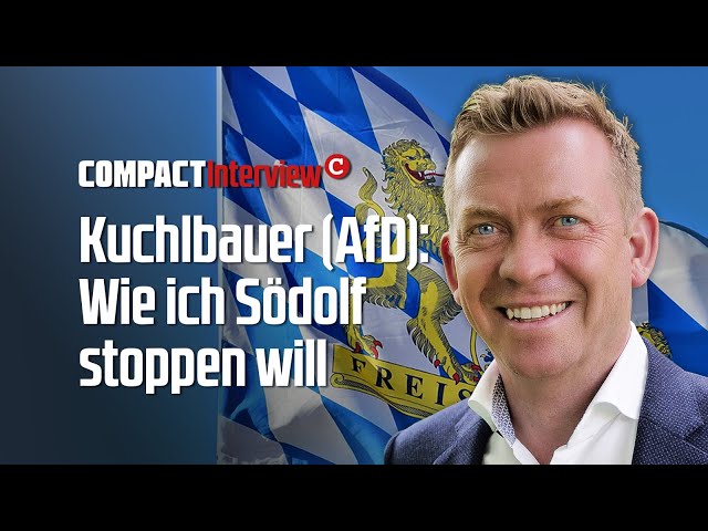 Kuchlbauer (AfD): "Wie ich Södolf stoppen will"