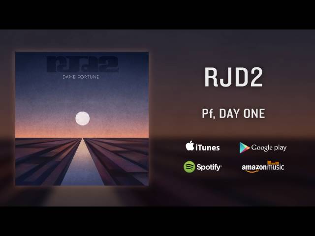 RJD2 - Pf, Day One