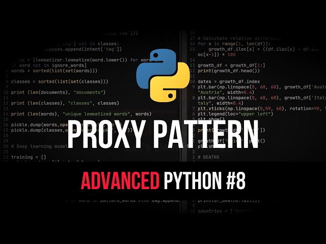 Proxy Design Pattern - Advanced Python Tutorial #8