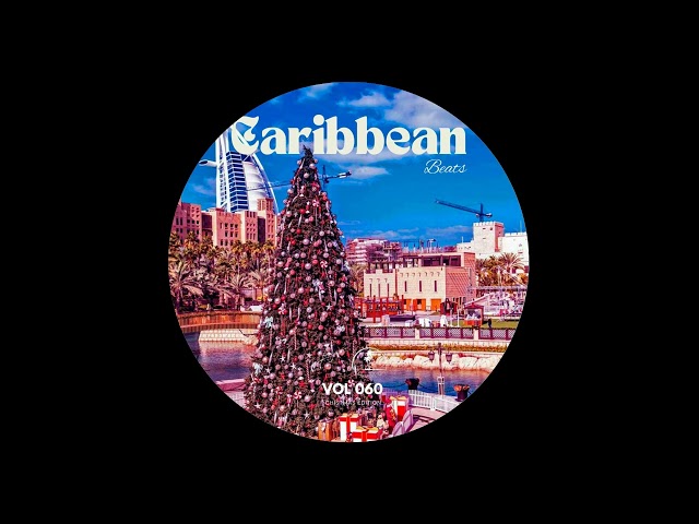 Caribbean Beats 060 Holidays Session | Minimal - Progressive House