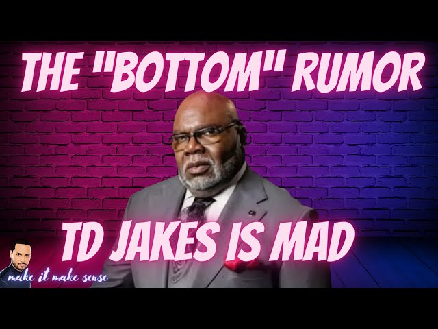 T.D. Jakes Addresses Bottom Rumor & Issues A Warning to Bloggers #diddy