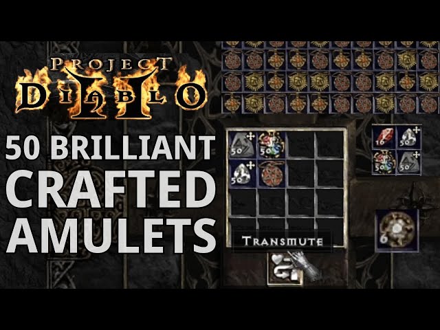 50 Brilliant Crafted Amulets and we slam the best in Season 9 of Project Diablo 2 (PD2)