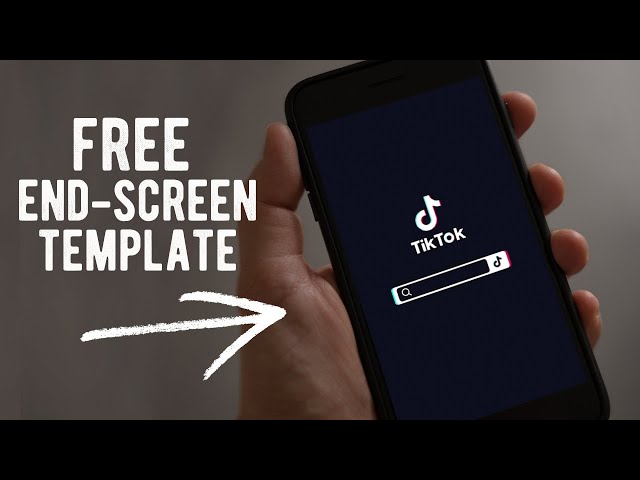 TIKTOK END SCREEN // DOWNLOAD THIS TEMPLATE!