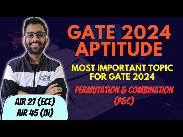 Permuation & Combination || MOST IMPORTANT TOPIC || GATE APTITUDE 2024