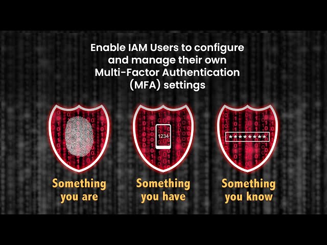 Enable IAM Users to manage their own MFA settings – AWS How-To-Guide