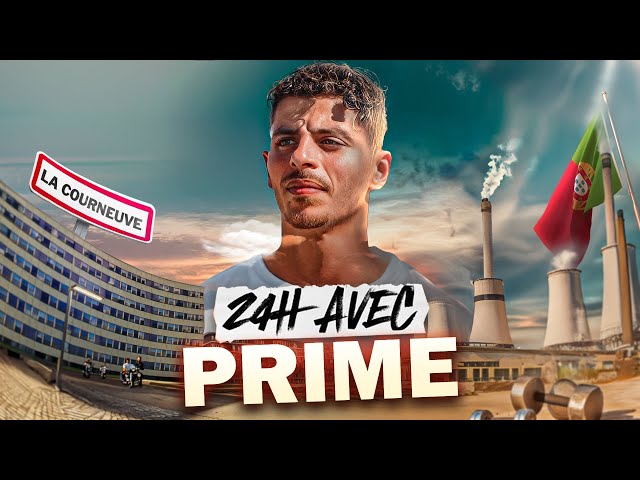 24H dans la vraie vie de Prime ! (Portugal, Combat, Rap...)