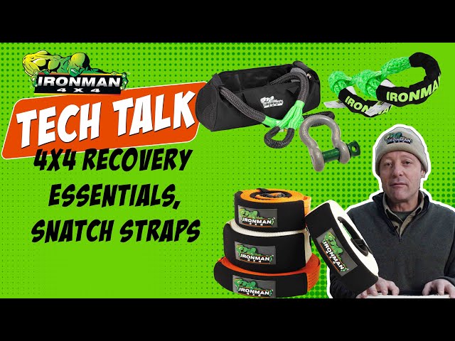 Tech Talk: 4x4 Recovery essentials, Snatch Straps etc.