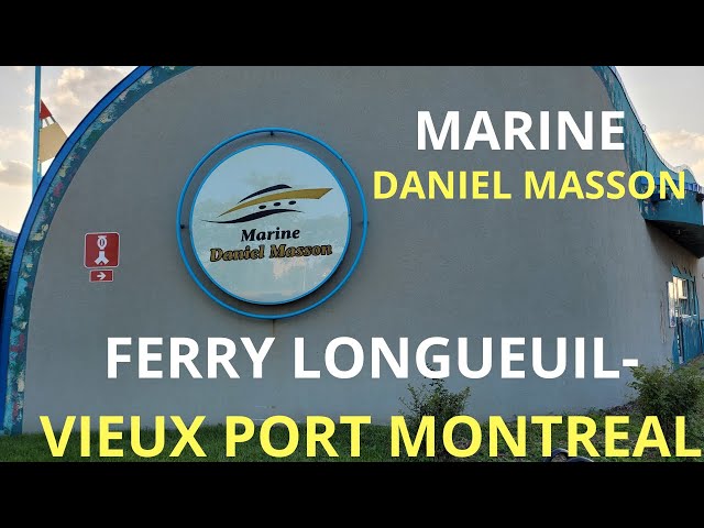 Marine Daniel Masson - Longueuil - Île de Sainte-Hélène - Vieux-Port de Montréal / Québec / Canadá