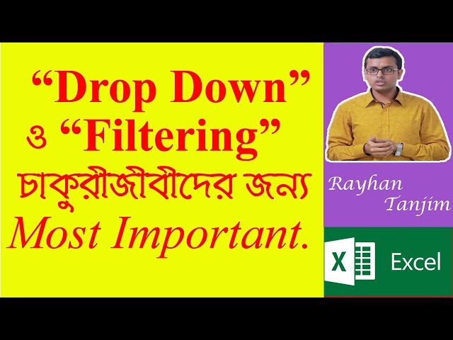 Drop Down List and Filtering In Excel: MS excel tutorial Bangla