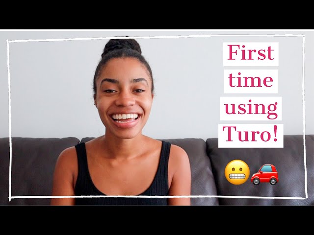 Driving a stranger's car! My first time using Turo