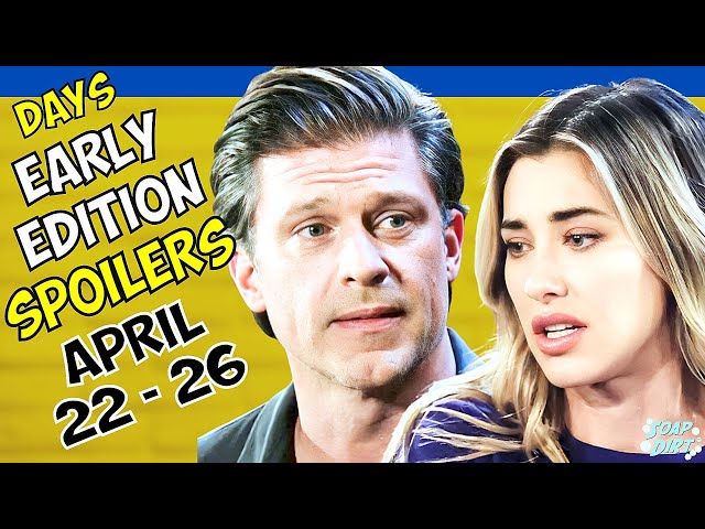 Days of our Lives Early Spoilers April 22-26: Eric Grills Sloan on Funny Money #dool #daysofourlives