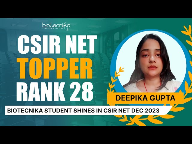 CSIR NET Topper Deepika Rank 28 Shares Her Success Story - Her Secret Mantra Revise & Then Solve PYQ