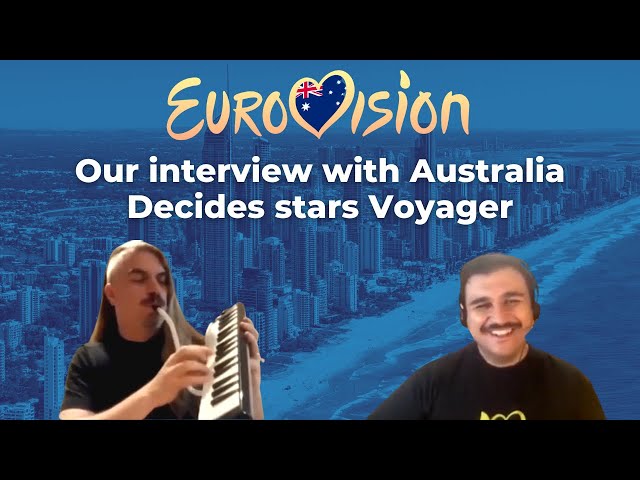 Interview with Voyager from 'Eurovision - Australia Decides'