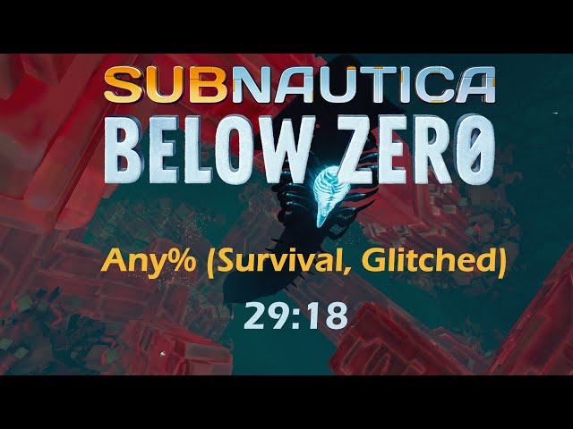 (Old PB) Subnautica: Below Zero Speedrun - 29:18 (Survival, Glitched)