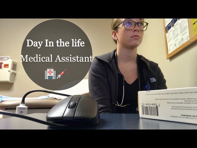 Day in the Life of a Medical Assistant | 2019