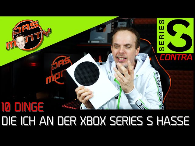 10 DINGE die ich an der Xbox Series S hasse! | Contra XBSS | DasMonty