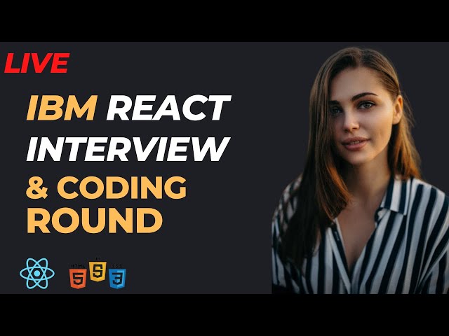 IBM ReactJs Interview - Fresher | 🎉 Selected | ReactJs & Javascript #reactinterviewquestions #ibm
