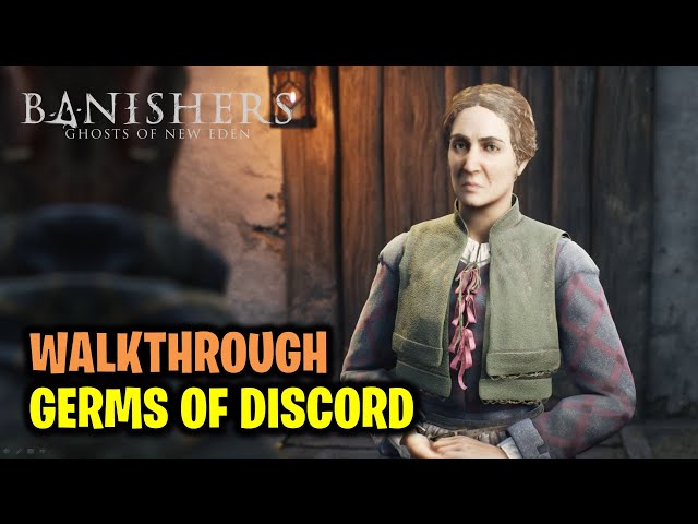 Germs of Discord Walkthrough | Haunting Case | Banishers Ghosts of New Eden