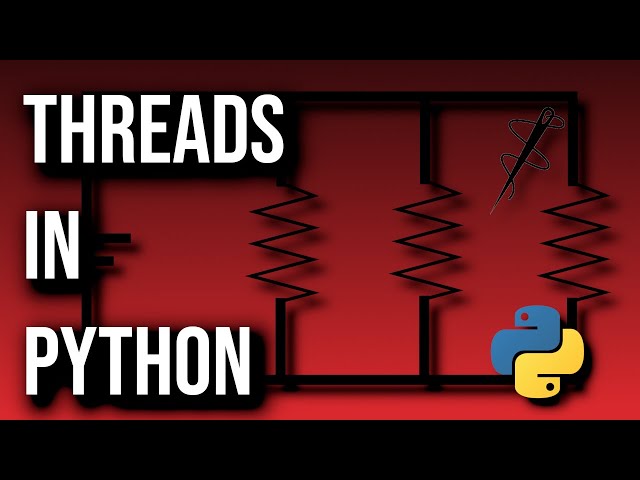 How To Use Threads In Python