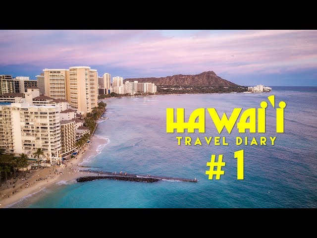 Hawai'i Travel Diary 1