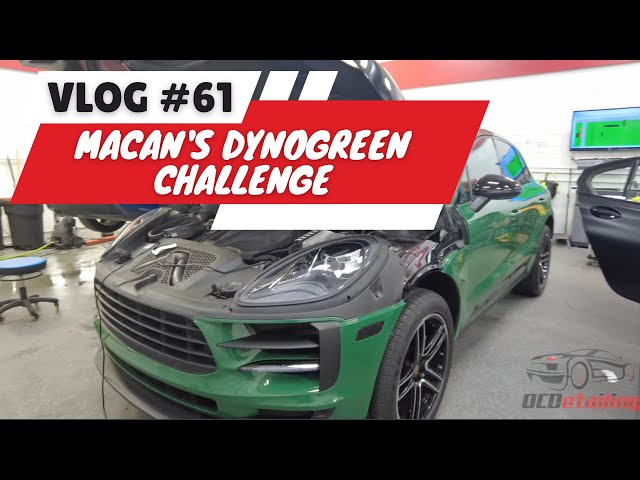 First DYNOgreen Wrap on Macan Challenge !? - OCDetailing Vlog #61