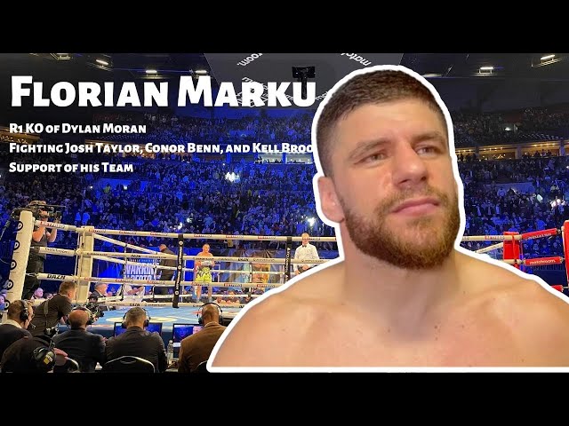 Florian Marku WANTS to fight Josh Taylor, Conor Benn, & Kell Brook after R1 KO of Dylan Moran!