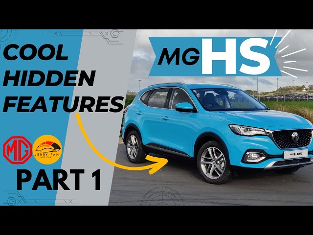 8 Hidden Cool Features on The MG HS / HS PHEV -- YOU MAY NOT KNOW THEM BEFORE! -- PART 1