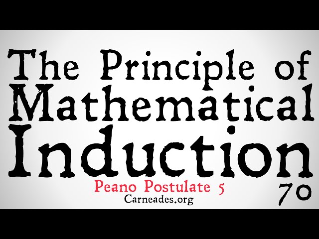 What is the Principle of Mathematical Induction (Peano Postulate 5)