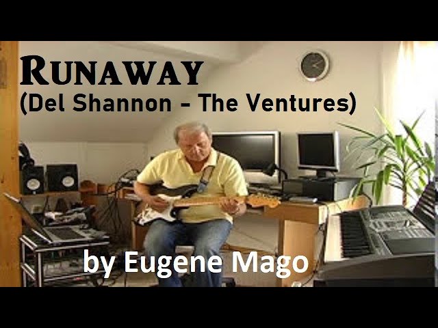 Runaway - Del Shannon  (The Ventures version)