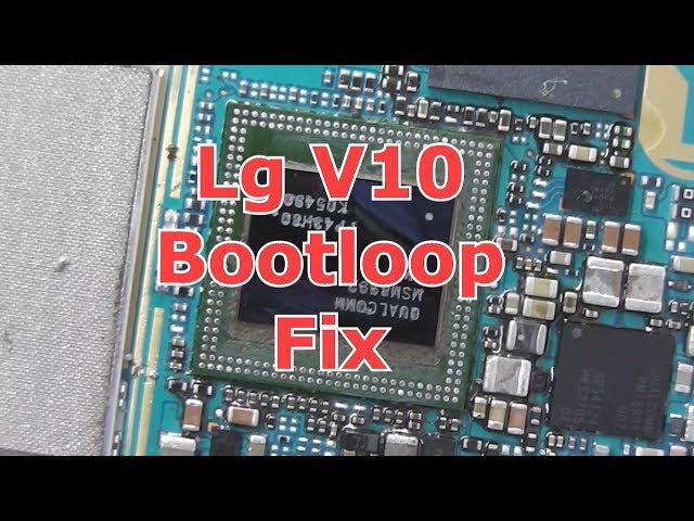 Lg V10 Bootloop Fix