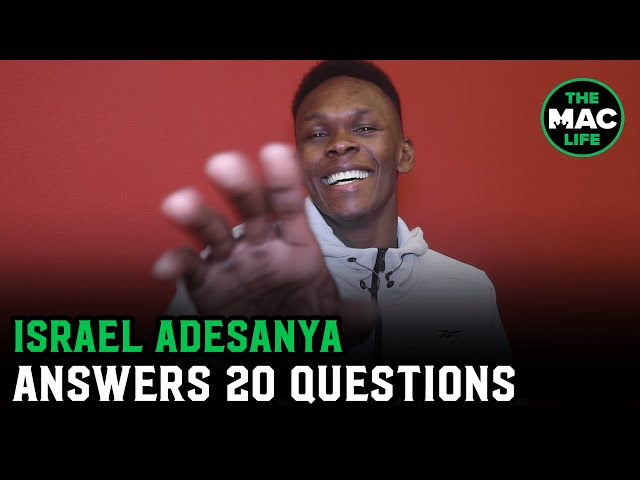 Israel Adesanya answers 20 random quick-fire questions | UFC 248