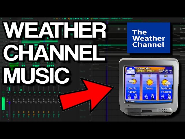 How to make WEATHER CHANNEL MUSIC