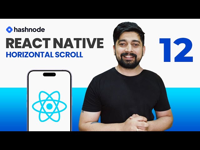 React Native Horizontal Scroll: A Complete Overview of Properties and Usage