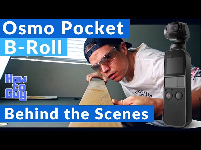 Osmo Pocket B Roll - Behind the Scenes