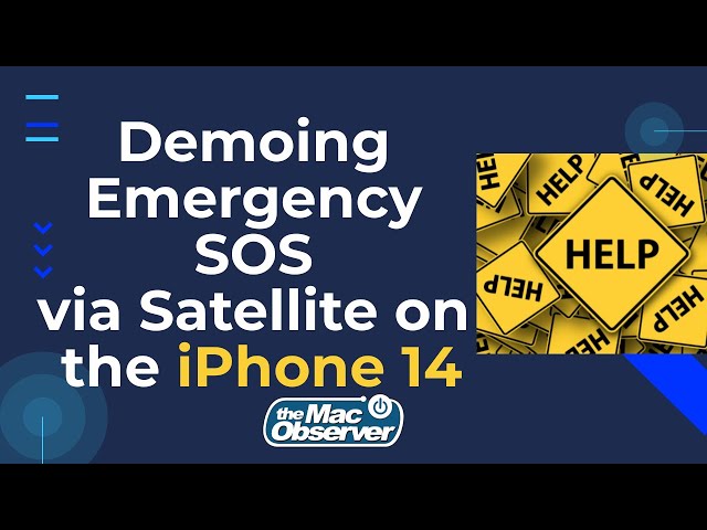 Demoing Emergency SOS via Satellite on the iPhone 14