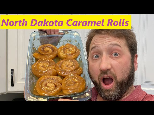 How to Make North Dakota Caramel Rolls