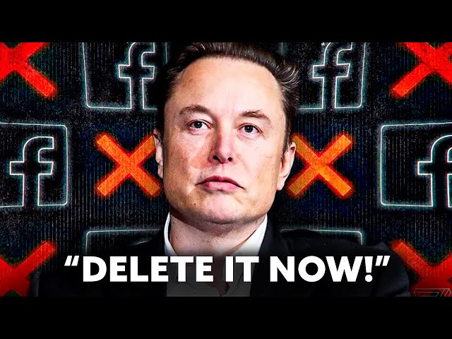 Elon Musk Recommends You To DELETE Facebook NOW! - Here’s Why