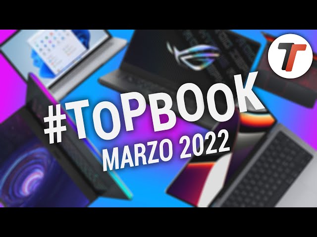 Migliori Notebook (MARZO 2022) | #TopBook