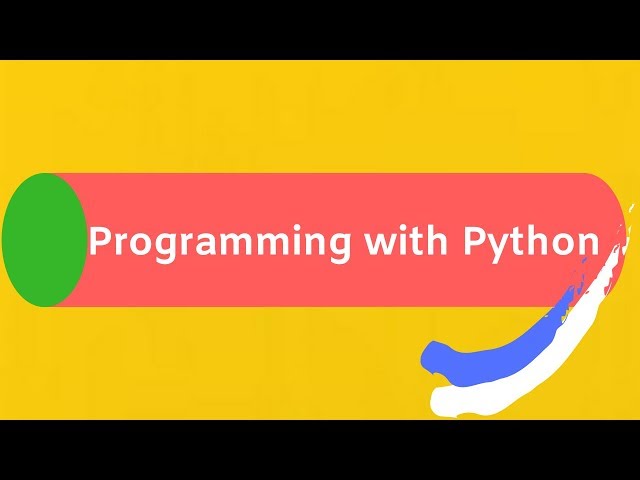 Programming with Python Full Tutorial