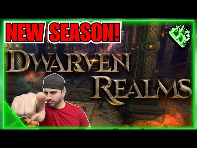 Dwarven Realms Season 23 Dropped!! HUGE Changes!! Lets Do It!