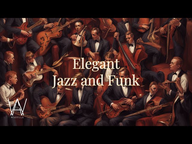 Elegant Jazz and Funk Music for Aperitif #jazz