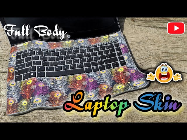Make Your Boring Laptop Fabulous Look 💻💻 (Laptop Skin) Wrapping Laptop
