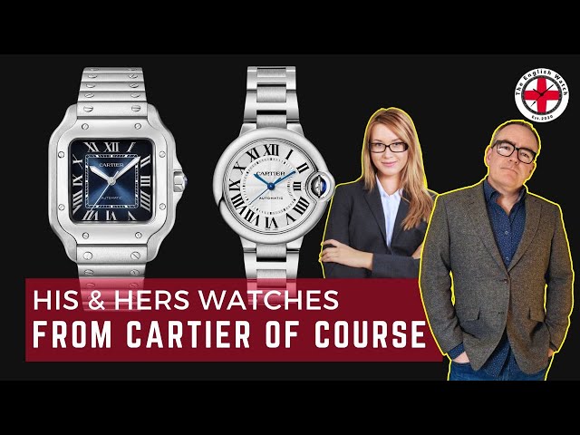 Cartier Santos 35mm | Cartier Ballon Bleu 33mm | His & Hers Watches