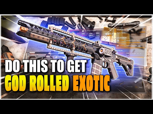 HOW TO GET GOD ROLLED EXOTIC St Elmos Engine in The Division 2