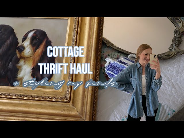 COTTAGE STYLE GOODWILL THRIFT HAUL + styling my finds! 🤍