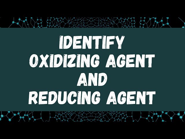 Identify Oxidizing Agent & Reducing Agents Very Easily | #organicchemistry