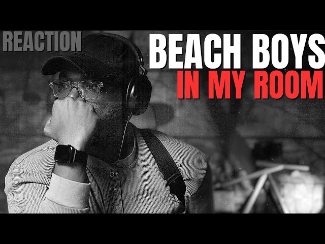 I was asked to listen to Beach Boys - In My Room | First Reaction!!